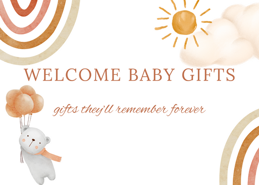 Welcome Baby Gift